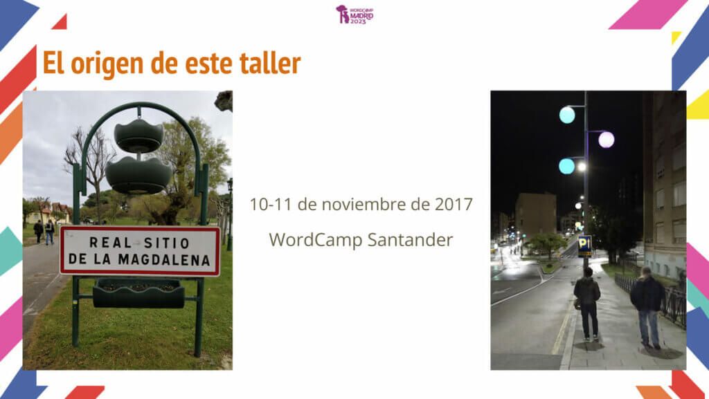 Origen taller WC Madrid 2023